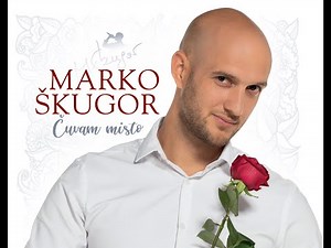 MARKO ŠKUGOR - ALBUM "ČUVAM MISTO" (Official Album) 2022.