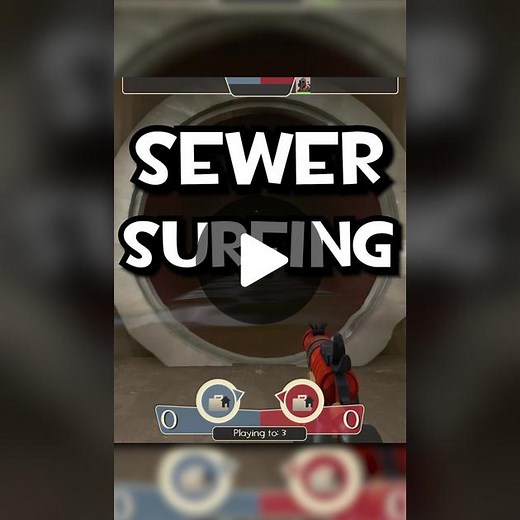 Mastering Sewer Surfing in Team Fortress 2