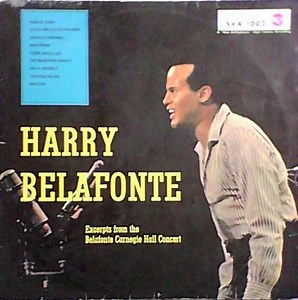 Harry Belafonte - Excerpts From The Belafonte Carnegie Hall Concert
