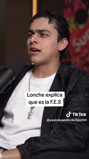 Lonche explica qué es la F.E.S