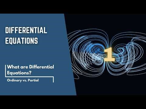 Differential Equations: Ordinary vs. Partial