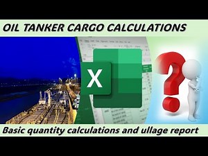 OIL TANKER CARGO CALCULATION AND ULLAGE REPORT