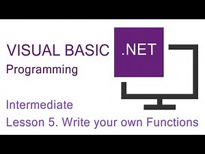 Mind Luster - Learn VB NET Programming Intermediate Lesson 5 Write your own Functions