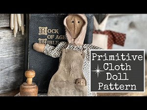 Primitive Cloth Doll with a Free Pattern