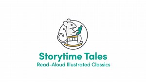 Storytime Tales: Read Aloud Illustrated Classics (New for Spring 2025)