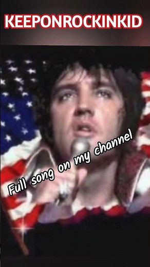 Elvis Presley America The Beautiful - Full song on my channel