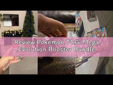 Review Pokémon TCG: Mega Evolution Booster Bundle
