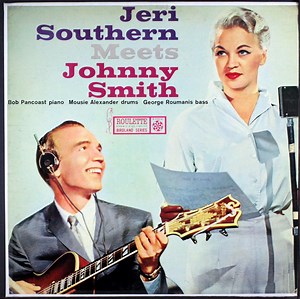 Jeri Southern And Johnny Smith - Jeri Southern Meets Johnny Smith
