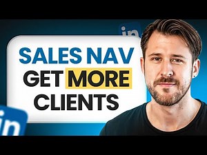 LinkedIn Sales Navigator - Ultimate Guide 2026