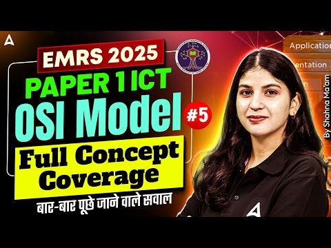 EMRS 2025 ICT Paper1 OSI Model Full Concept | EMRS TGT/PGT Computer Basics By Shahna mam
