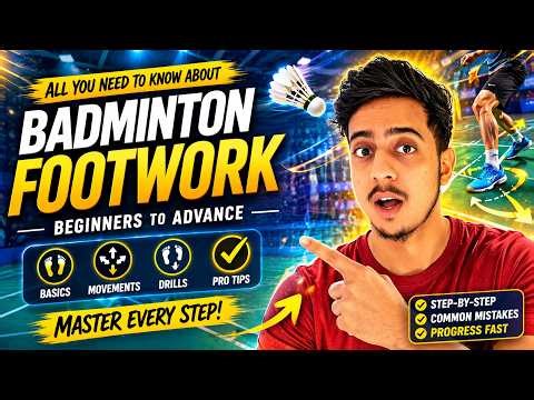 The Basic Fundamental of Badminton Footwork