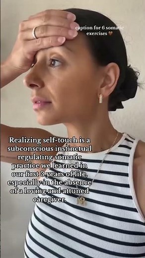 Go-To (Self-Touch) Somatic Practices
