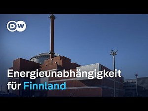 Finnland löst sich von Russlands Energie | DW Nachrichten