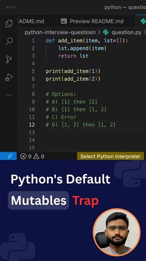 Python Interview Question # 12 | Mutable Default Arguments Explained