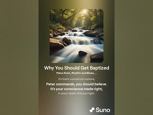 Why You Should Get Baptized: A Song of Faith