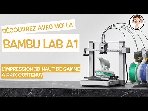 Discover with me the Bambu Lab A1 - High-end 3D printing at an affordable price?
