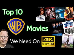 Warner Bros 4K Wish List: 10 Movies We Need on 4K UHD Blu-ray