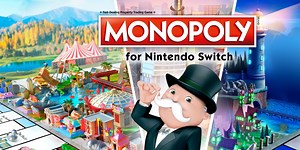 Monopoly for Nintendo Switch Review - Capitalism Sucks