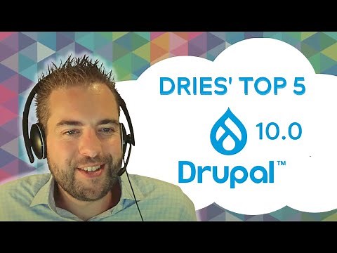 Drupal 10 - What's coming? The ultimate guide to get ready