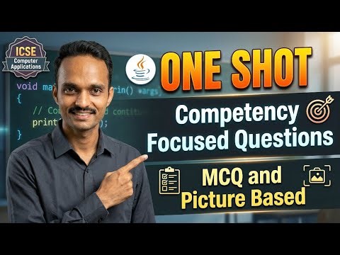 🎯 ONE SHOT: ICSE Class 10 Computer Applications | Competency + Picture Based Questions! (100/100)