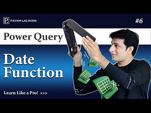 2.1 Date Function in Excel Power Query Tutorials 2022 | Power Query in Excel