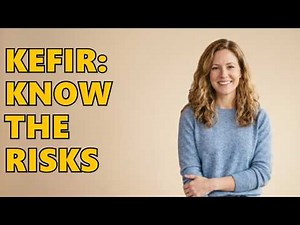 What Are The Side Effects Of Kefir?