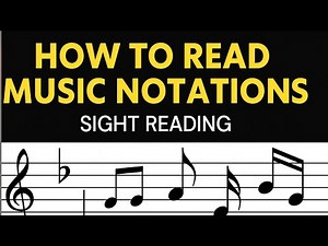 how to read the symbols of musical notations, sight reading,