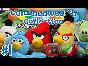 Commonwealth Collection Wave 3 Unboxing #1 - Angry Birds Plush