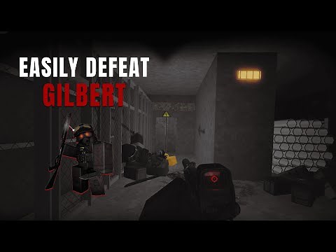 How to Easily Defeat Gilbert | Quick Tips in Examination Roblox