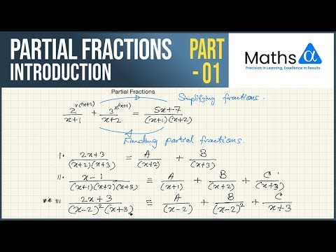 Partial Fractions part 01 - Introduction - AL | Maths Alpha | Dharana Siriwarnage