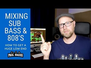 How To Mix Sub Bass and 808's - Get A Huge Low End!