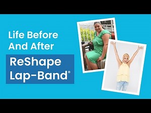 Life Before and After ReShape Lap-Band®