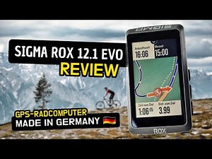 Der kleine hats richtig drauf! Sigma ROX 12.1 EVO | Fahrradcomputer Review