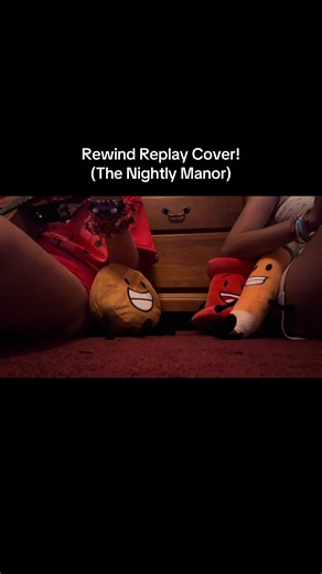 Rewind Replay Song Cover by The Nightly Manor
