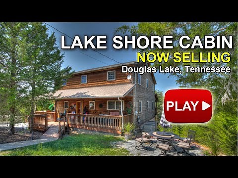 Douglas Lake Cabin for Sale - 229 Parrotts Landing Way - Sevierville TN - Randy Bable of 10 Realty
