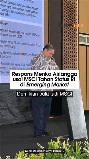 Respons Menko Airlangga usai MSCI Tahan Status RI di Emerging Market