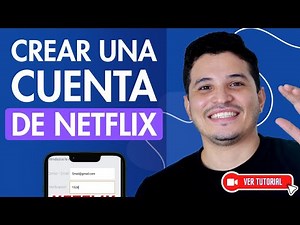 Cómo ABRIR una CUENTA de NETFLIX en Pocos Pasos | 📺 Guía Completa 🎦