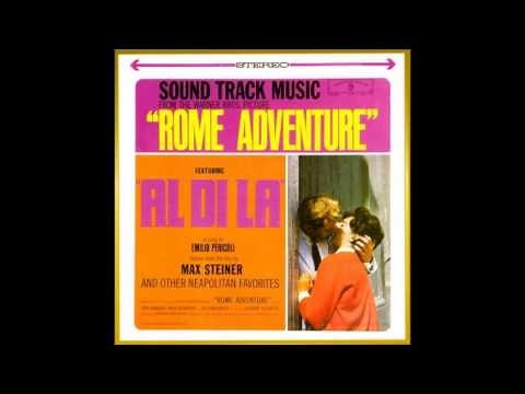 Max Steiner - Rome Adventure