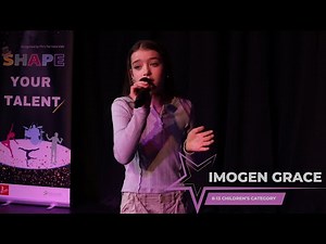 SHAPE Your Talent 2025 Semi Finals | Imogen Grace | 8-13 Age Category