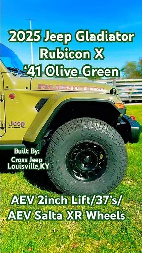 2025 Jeep Gladiator Rubicon X in ‘41 Olive Green 🔥 #crossjeep #jeep #offroad #aev #37s #gladiator