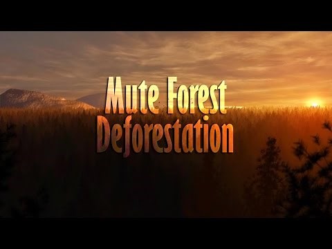 Mute Forest - Deforestation (Official Music Video)