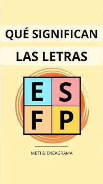 🟡 ¿Qué significan las letras #ESFP?
