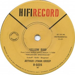 Arthur Lyman Group - Havah Nagilah / Yellow Bird