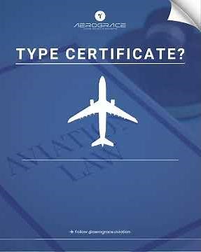 What is a Type Certificate? ✈️ | Aerograce Explains