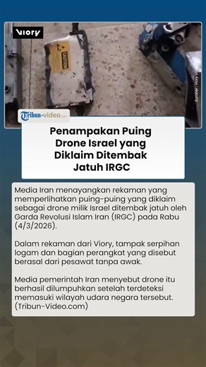 Penampakan Puing Drone Israel yang Diklaim Ditembak Jatuh IRGC