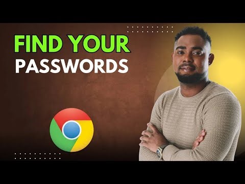 How to Find Stored Passwords in Google Chrome (Easy Guide!)