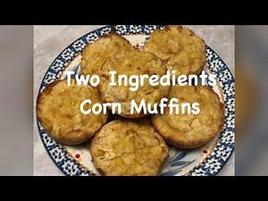 Cook With Me - 2 Ingredients Corn Muffins (A WW Friendly Recipe)