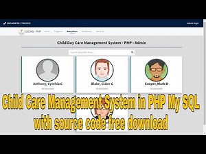 Child Care Management System in PHP My SQL with source code free download