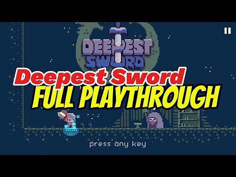 DEEPEST SWORD: Full playthrough