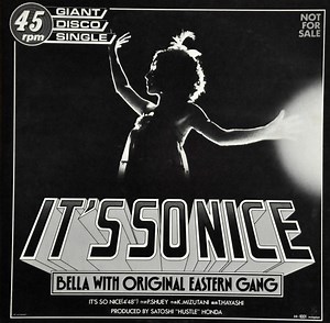 Bella With Original Eastern Gang / Original Eastern Gang - It's So Nice / Fossil Eyes